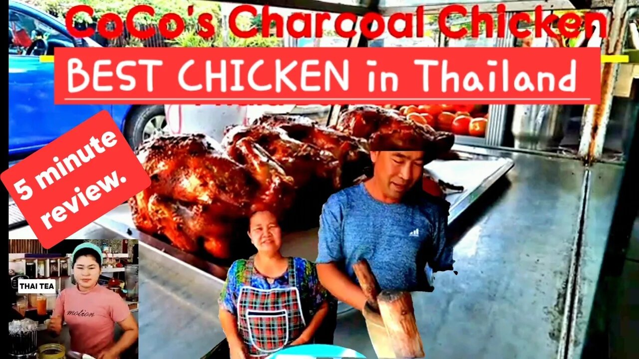 THE BEST BBQ CHICKEN IN THAILAND is COCOS CHICKEN {5 Min Review} @Phala District, Ban Chang Rayong