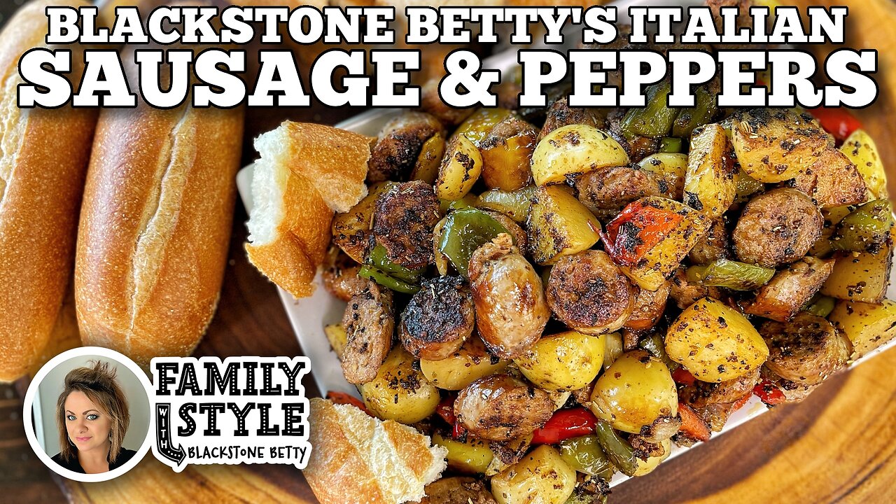 Blackstone Bettys Sausage & Peppers | Blackstone Griddles