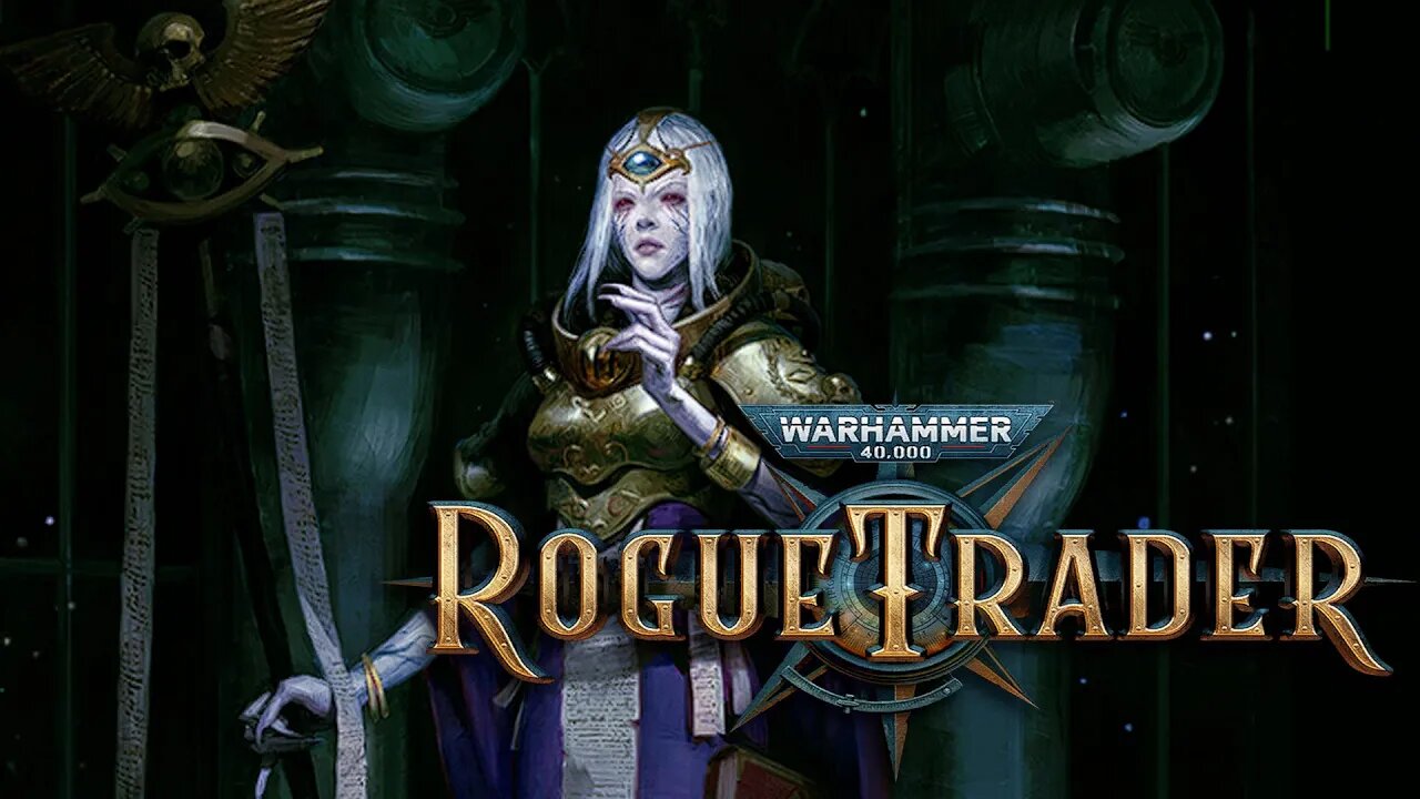 WH40K: Rogue Trader - ep6