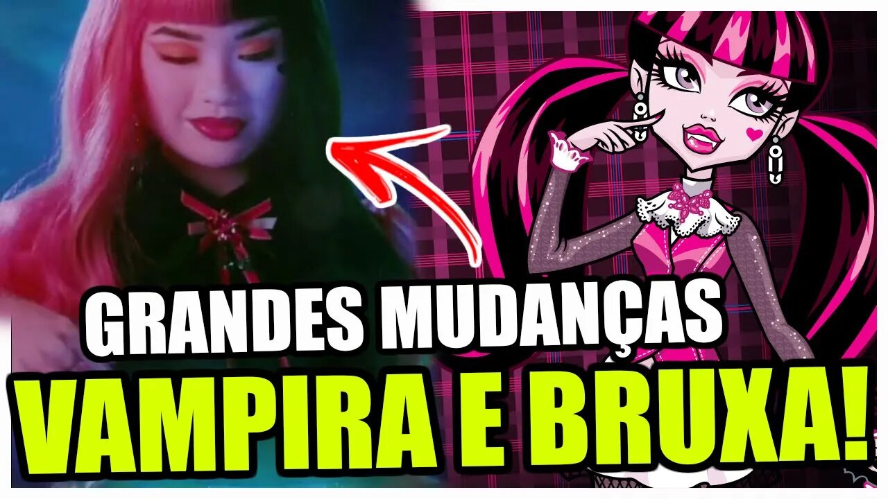 A DRACULAURA SERÁ UMA BRUXA NO NOVO FILME DE MONSTER HIGH! GRANDES MUDANÇAS EM MONSTER HIGH.