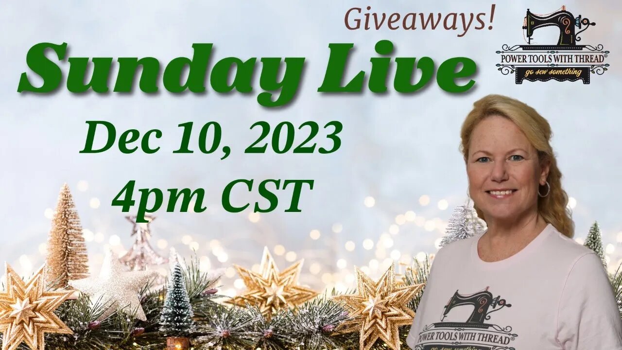Sunday Live! 12-10-23 4pm CST Im back from England! New fabric and giveaways!