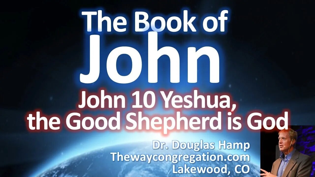 John 10 Yeshua, the Good Shepherd is God | The Way Congregation Shabbat