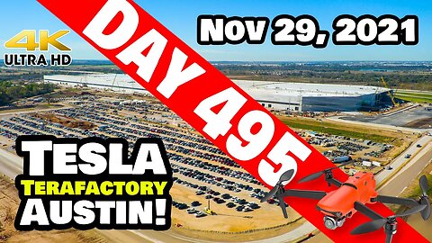 Tesla Gigafactory Austin 4K Day 495 - 11/29/21 - Tesla Terafactory - PACKED CREW LOT AT GIGA TEXAS!