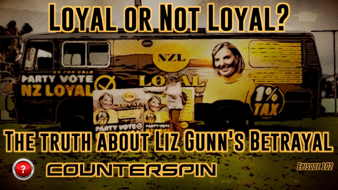 Episode 102: Loyal or Not Loyal? The Truth about Liz Gunns Betrayal