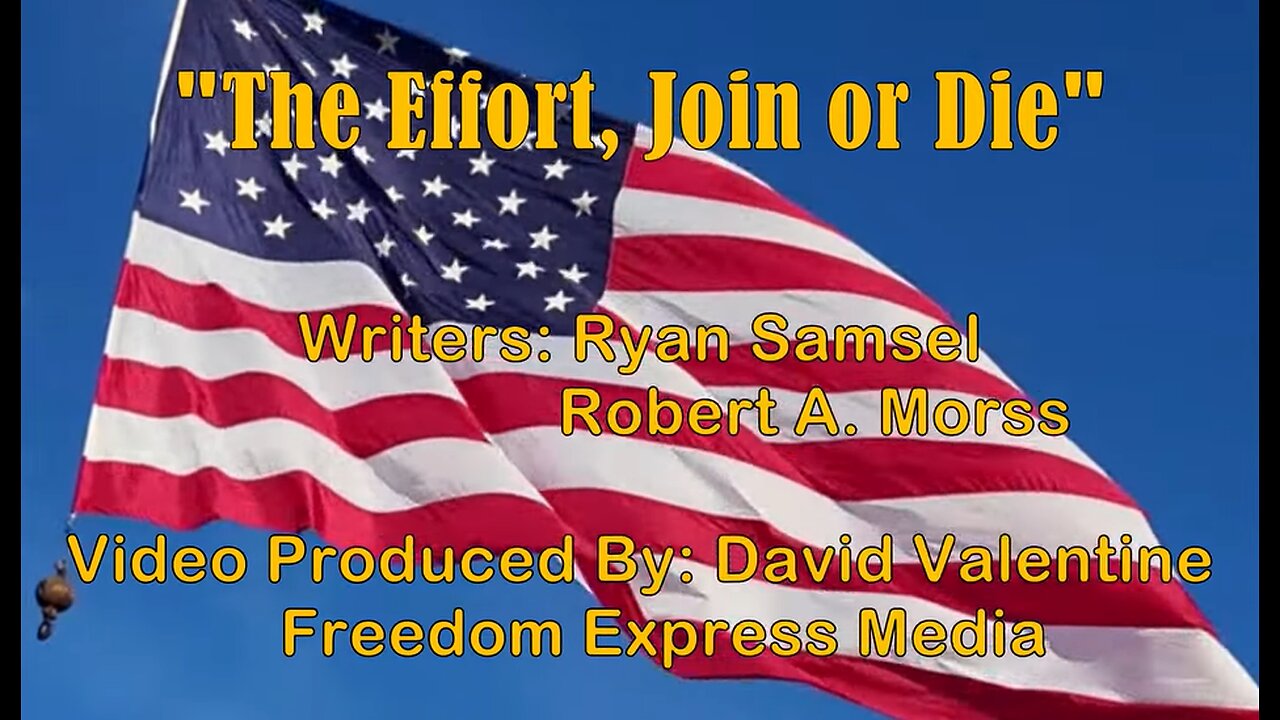 The Effort, Join or Die