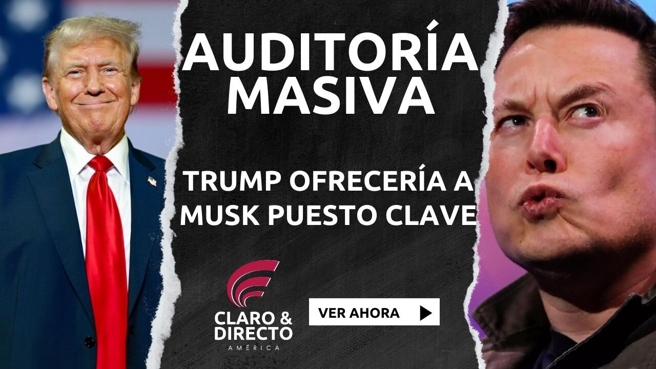 Trump anuncia que Elon Musk liderará la mayor limpieza de Agencias Federales si gana las elecciones