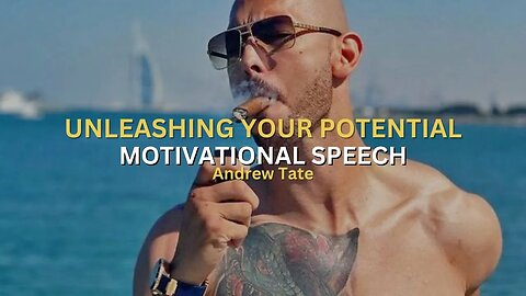 Unleashing Your Potential | Motivational Video with Andrew Tate