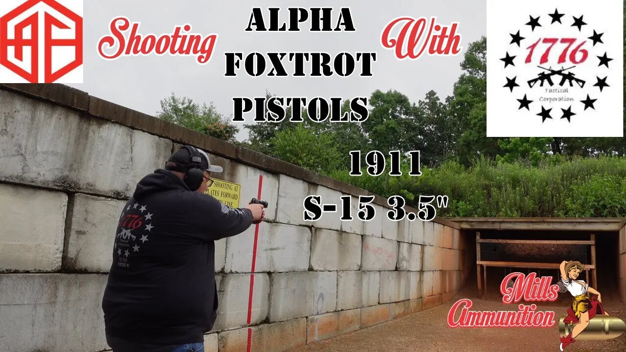 Alpha Foxtrot’s 1911-S15 3.5 9MM. Mills Ammunition and 1776 Tactical taking it for a RIP!!