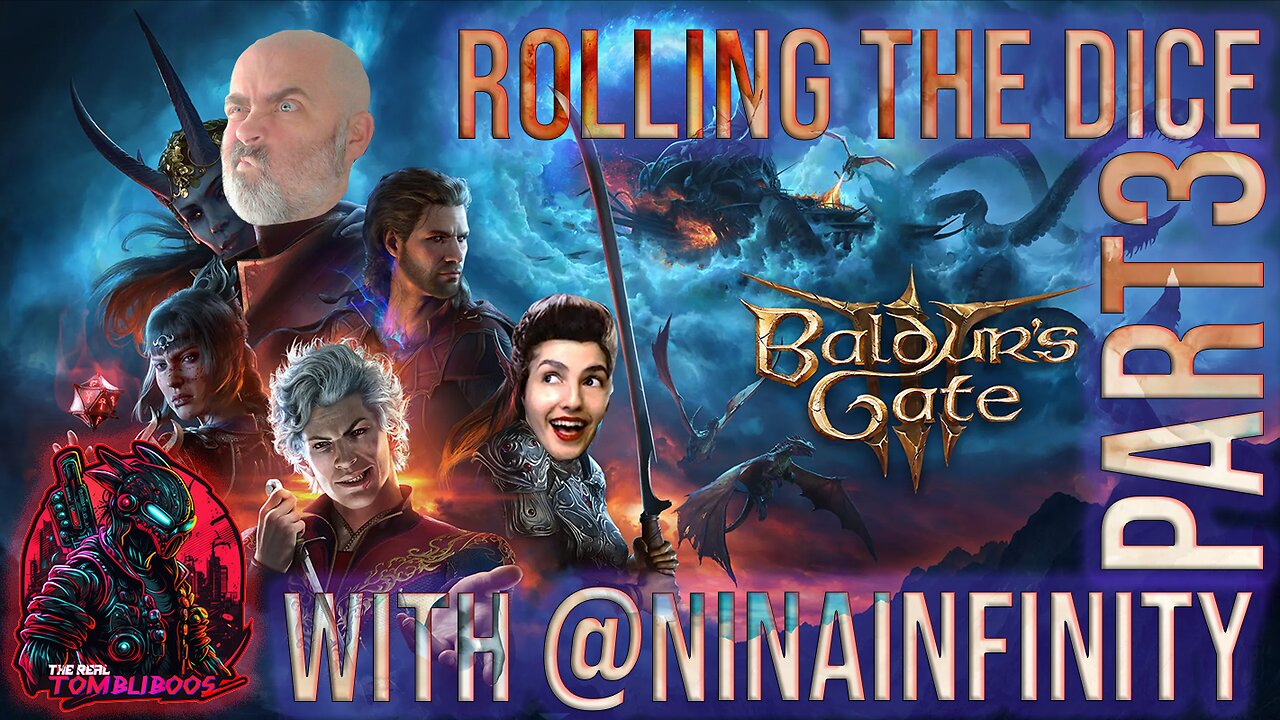 🧙‍♂️ Baldurs Gate 3: First-Time Play Through with @NinaInfinity | Part 3 🧙‍♂️
