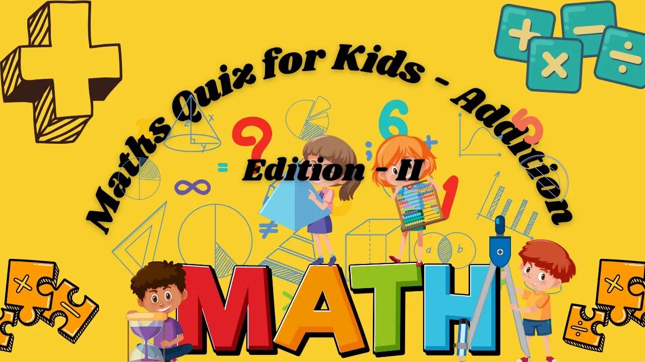 Maths Quiz Addition Edition 2: Interactive Fun for Kids!