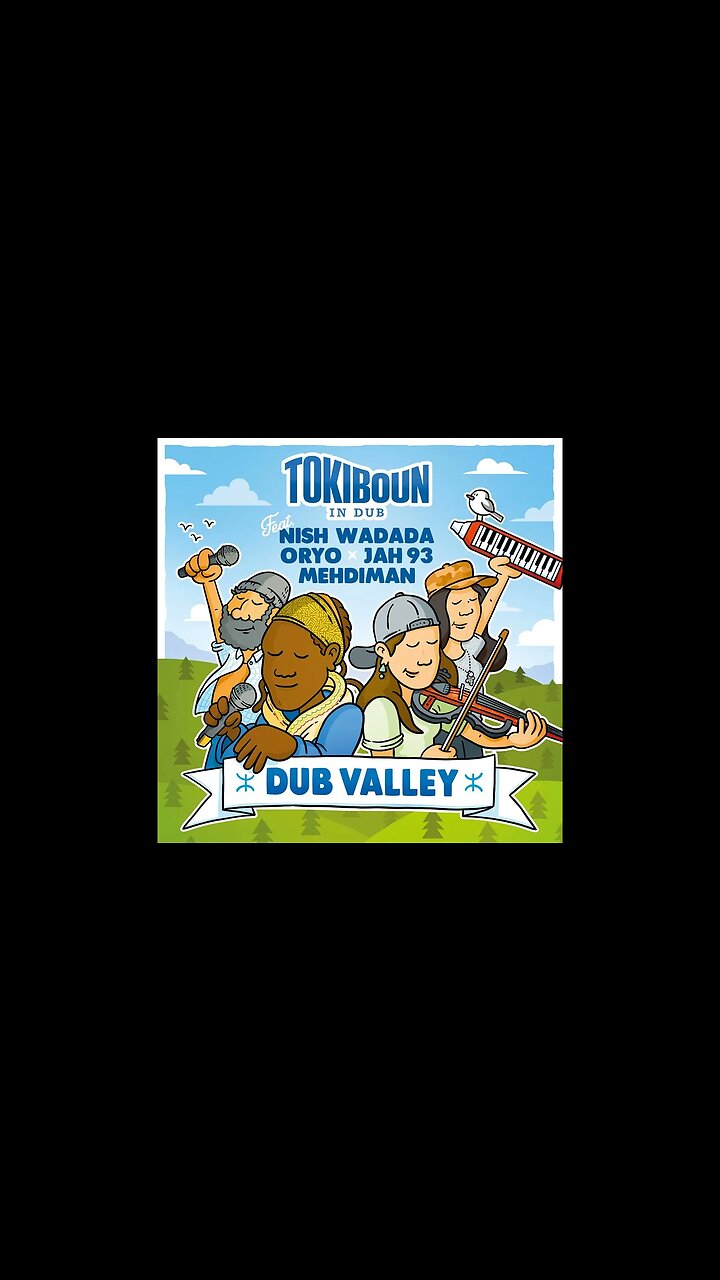 Tokiboun in Dub - Valley of the Wind (ft. Jah93)