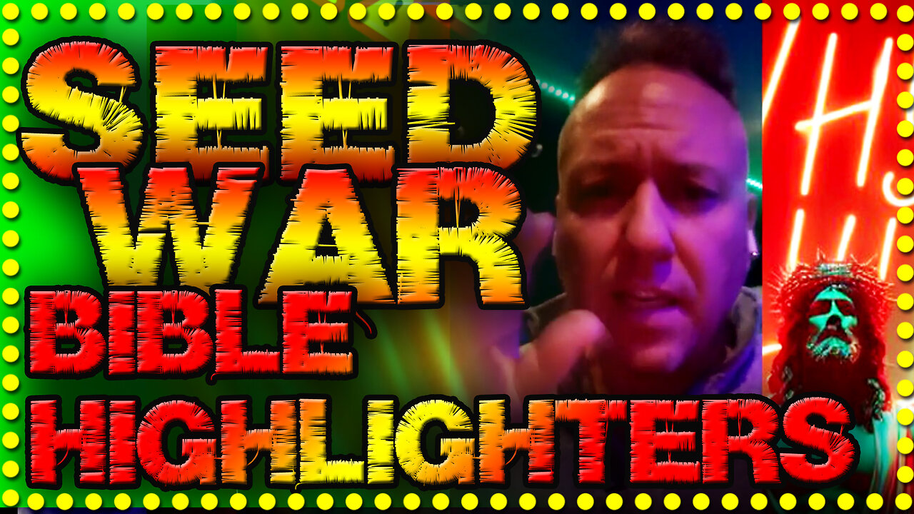 馃懝YOU Need The SEED 路 Seed War 路 Reading the Bible