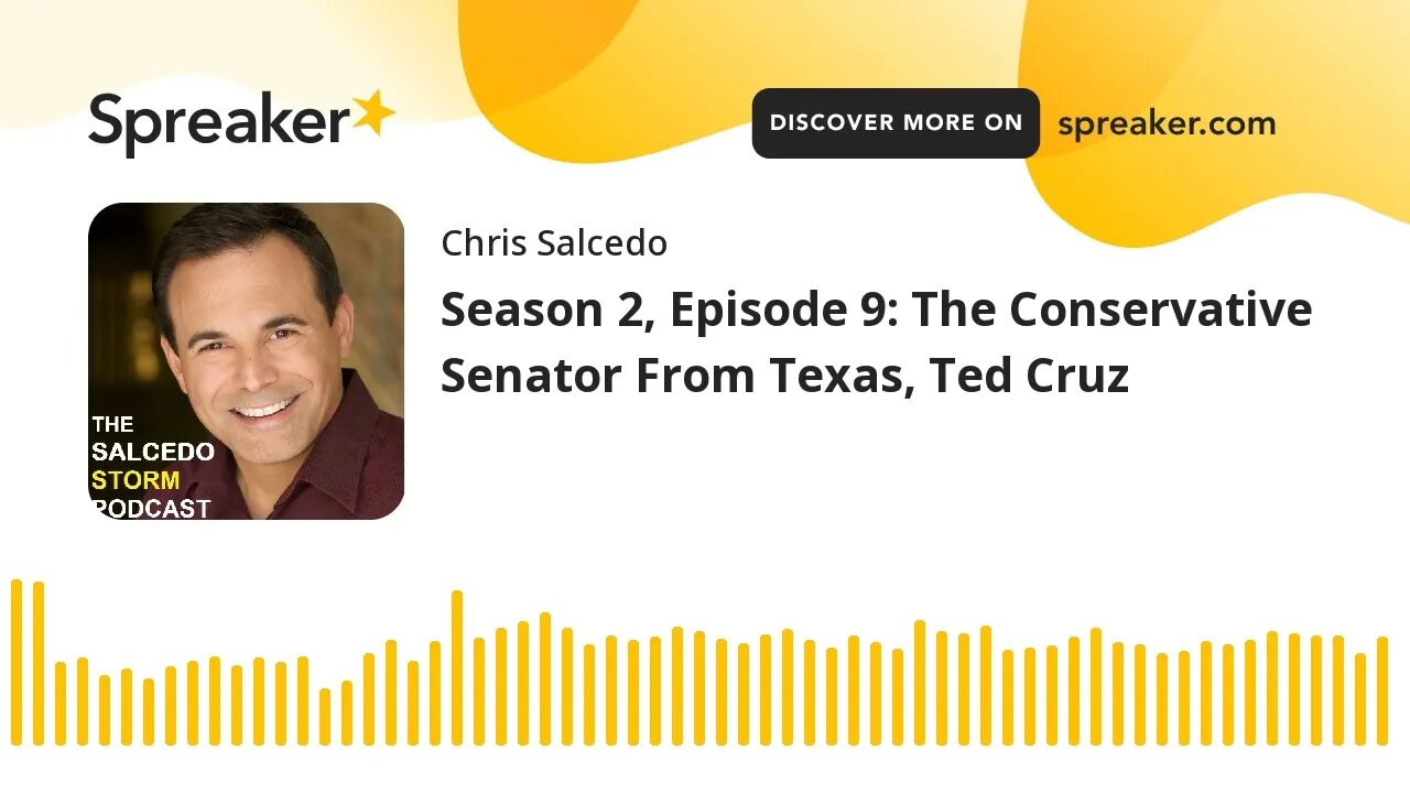Season 2, Episode 9: The Conservative Senator From Texas, Ted Cruz