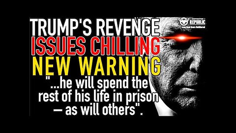 TRUMP Issues Chilling New Warning! "he will spend the rest of his life in prison – as will others"