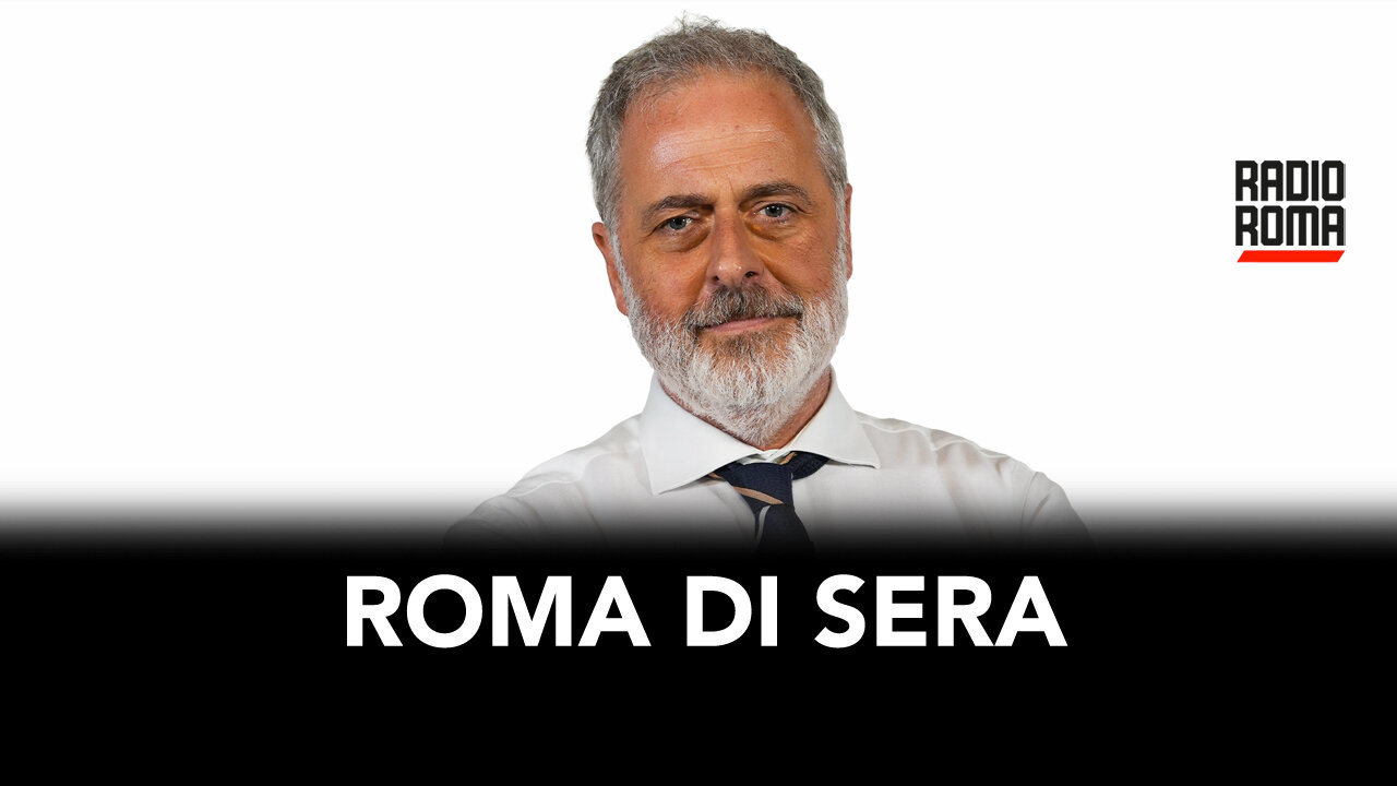 Roma di Sera - Puntata di Martedì 8 Ottobre 2024