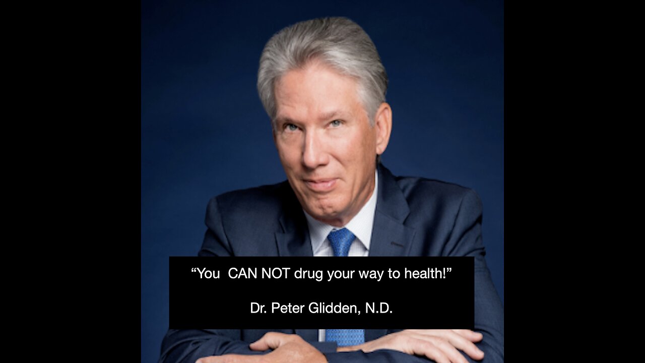 September 3, 2024 PM / A Chat with Dr. Peter Glidden, N.D...