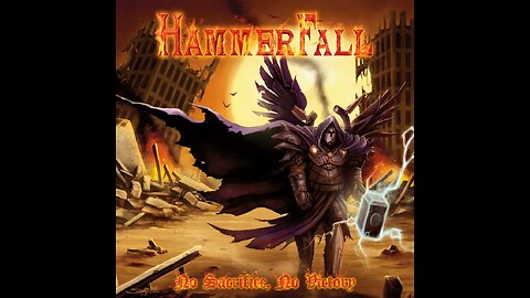 HammerFall - No Sacrifice, No Victory