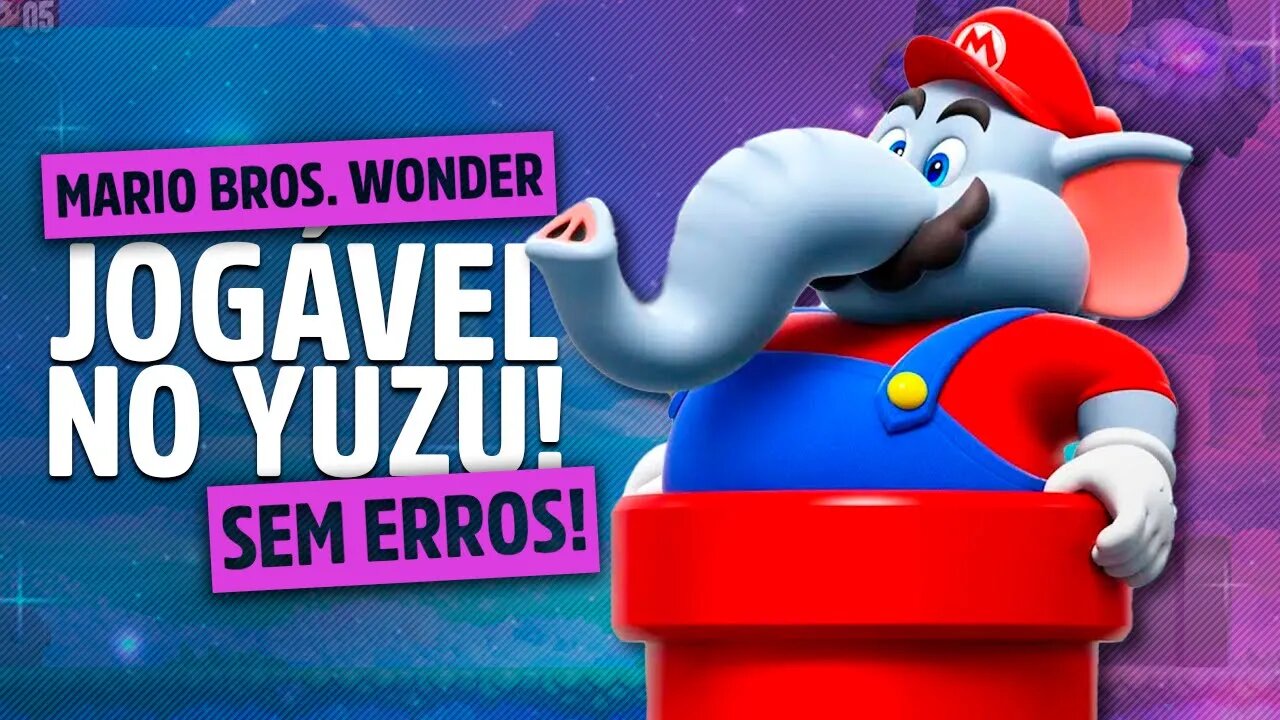SUPER MARIO BROS WONDER NO PC agora 100% NO YUZU! Switch PRO tá PERFEITO!