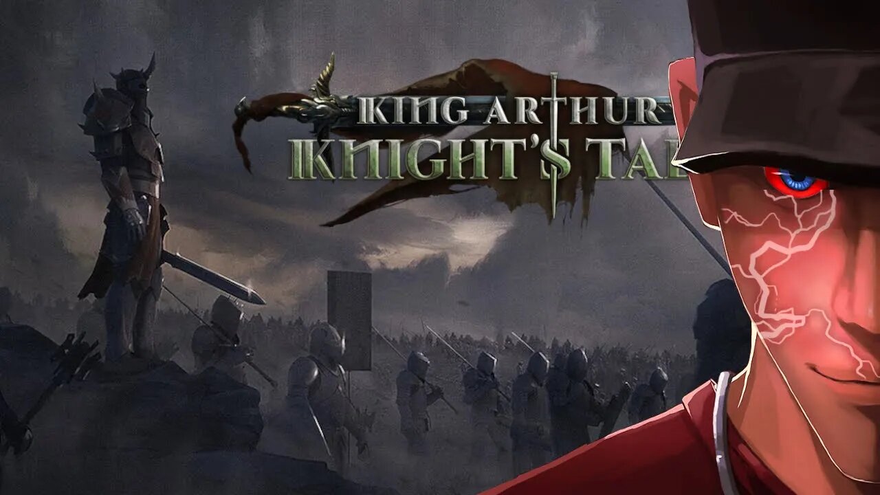 King Arthur: Knights Tale - The King is dead, Long Live the king! Part 1