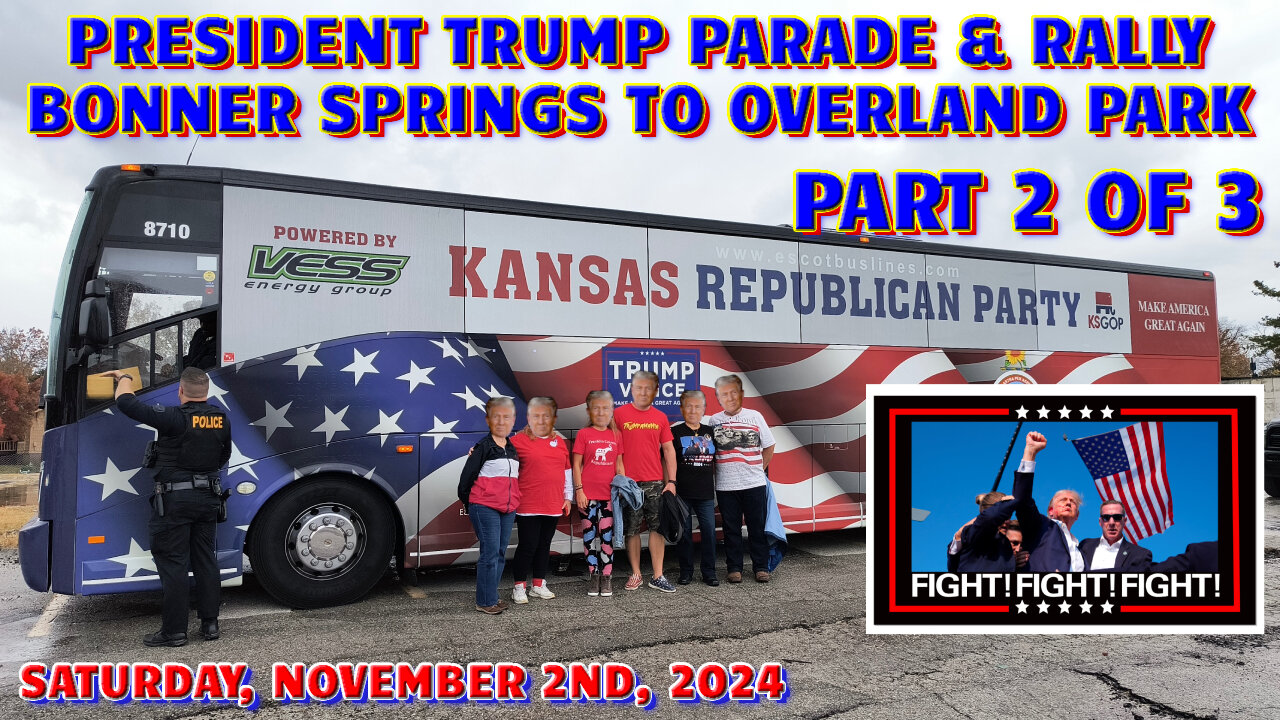 President Trump Parade & Rally - Bonner Springs To Overland Park - Part 2 Of 3 - November 2nd, 2024