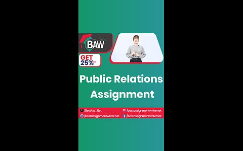 Public Relations Assignment | bestassignmentwriter.net