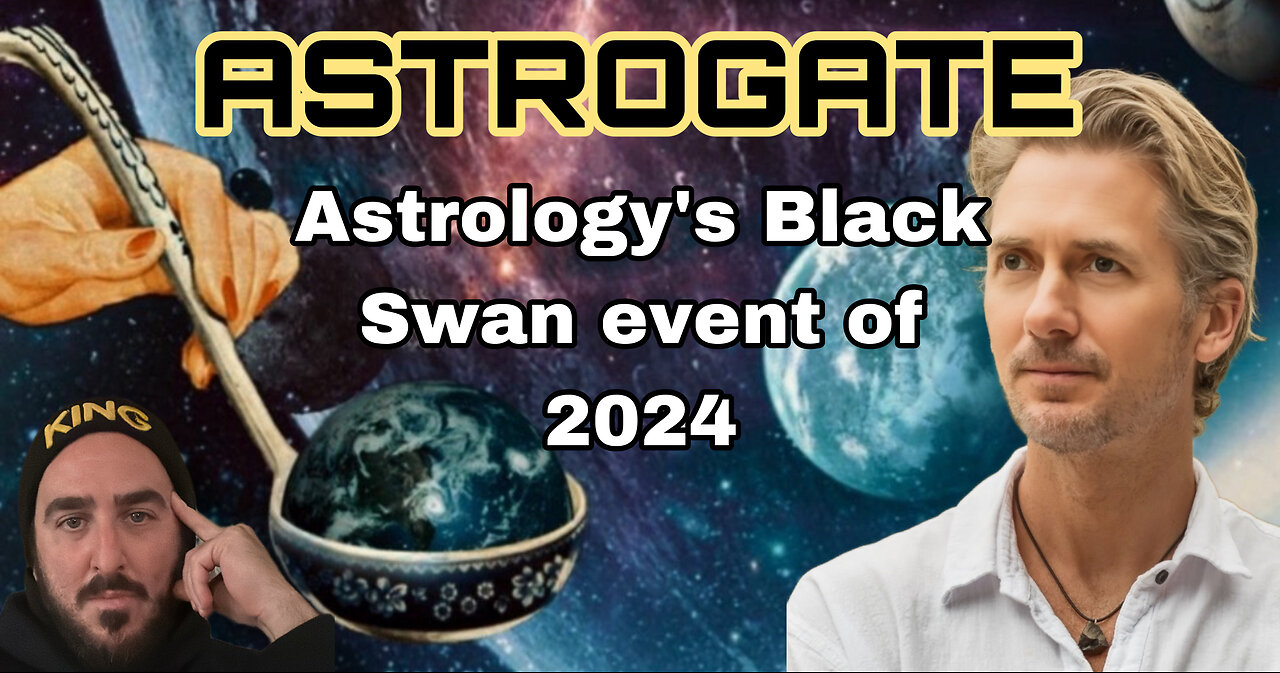 AstroGate - Astrologys Black Swan Event of 2024