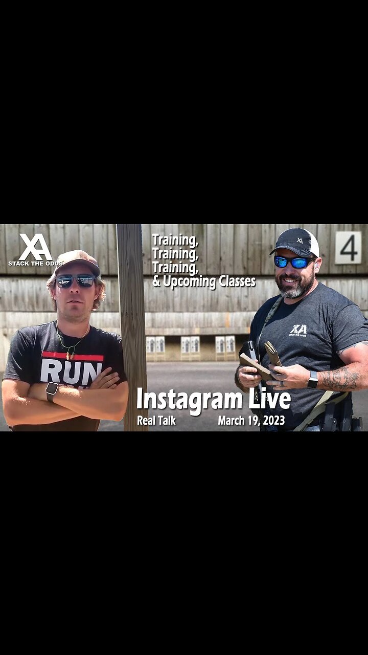 Xray Alpha Instagram Live - March 19, 2023 - w/ Ben Stoeger and Fred Baker of Counting Coup Tactical