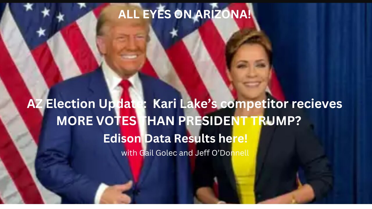 Kari Lake Election Updates- Gallego gets more votes than Trump?