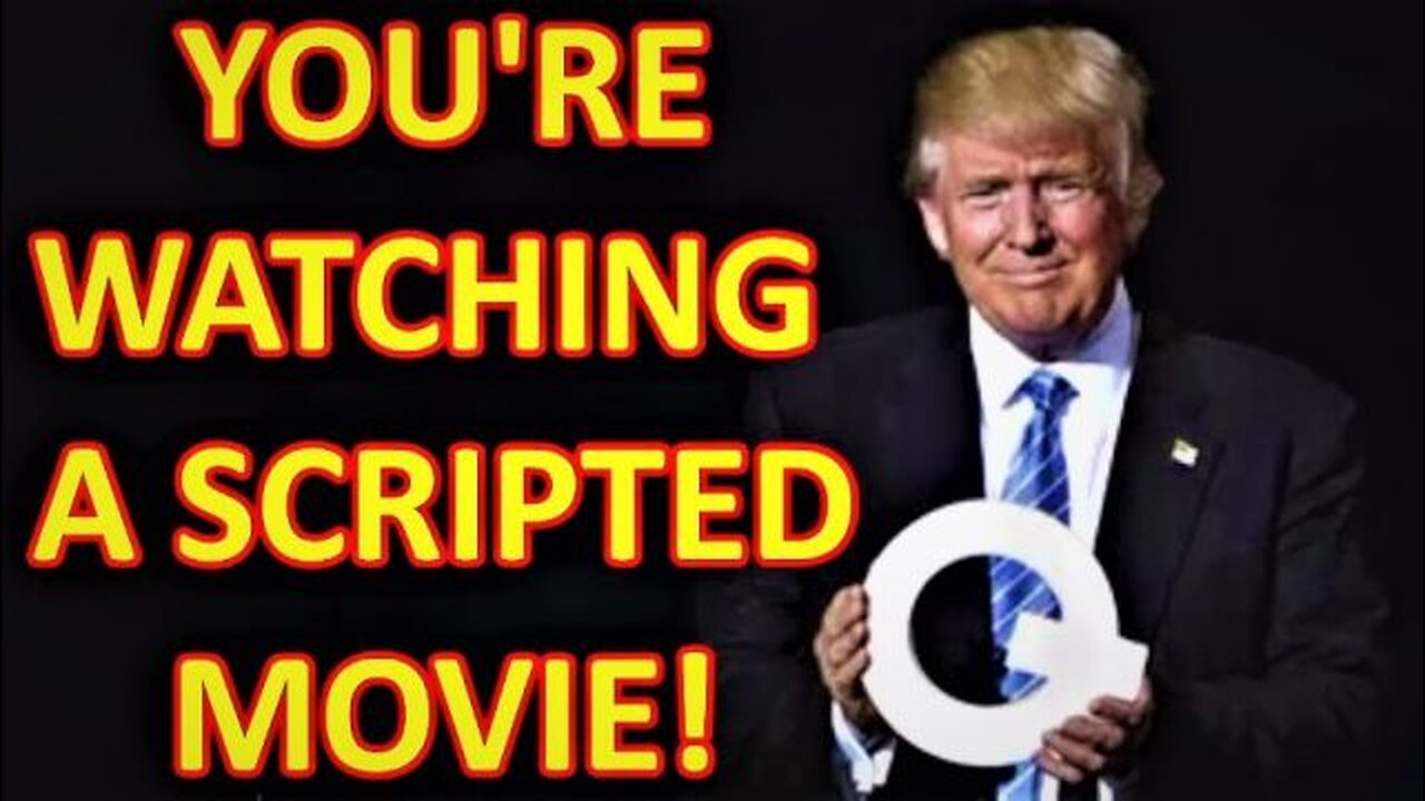 Q: Youre Watching a Scripted Movie!