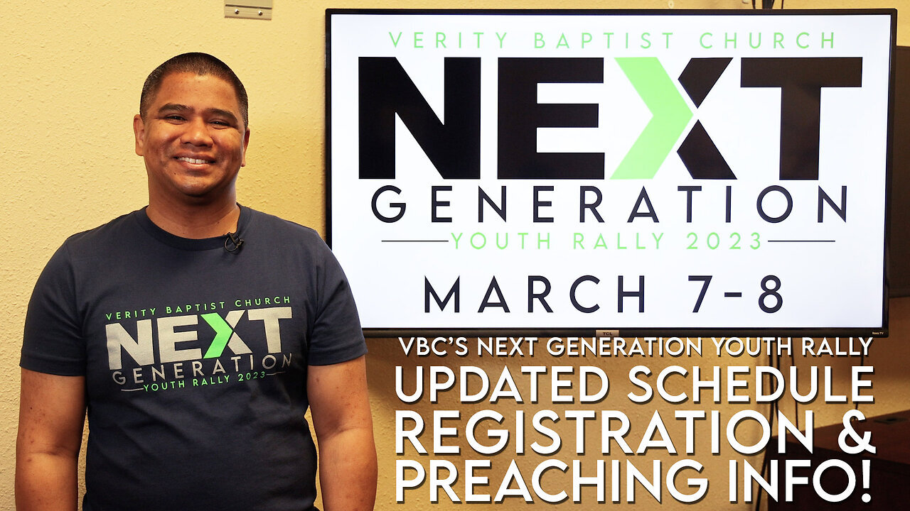 VBCs Next Generation Youth Rally | Updated Schedule, Registration & Preaching Info!