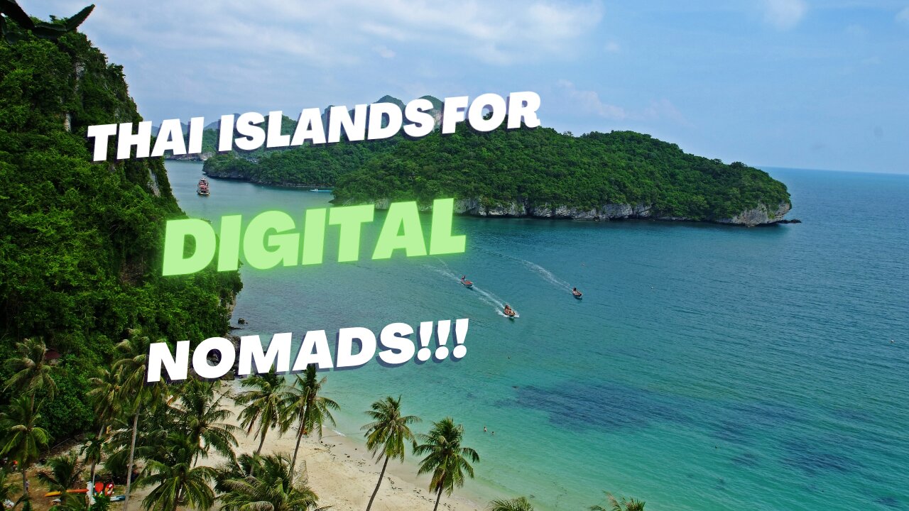 Living the Beach Life: A Digital Nomads Guide to Thailands Islands