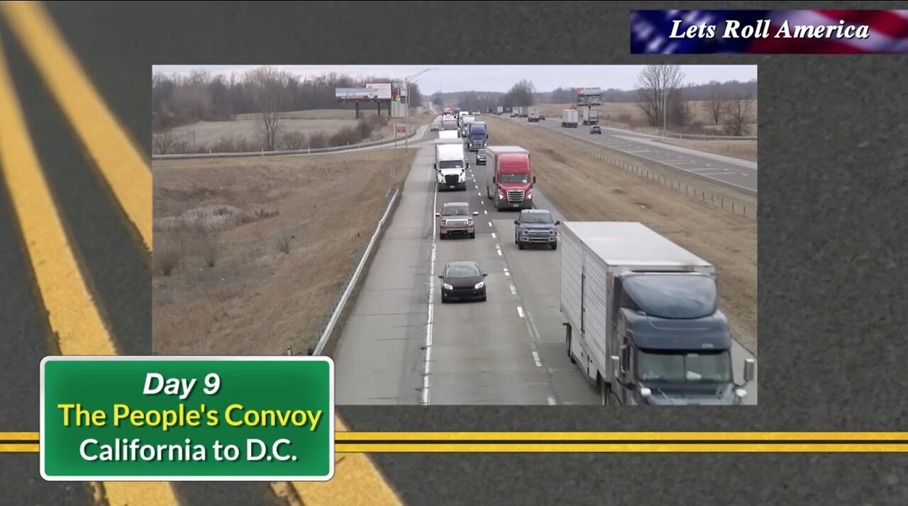 The Peoples Convoy_Day 9 Update