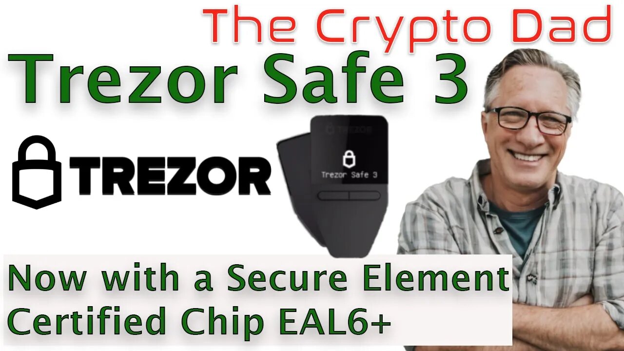 CryptoDads Ultimate Guide to Trezor Safe 3: Unboxing, Setup, and Secure Crypto Transfers 🛡️💼