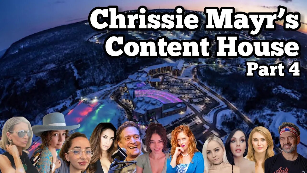 Chrissie Mayrs Content House Pt 4. Brittany Venti, Anthony Cumia, Geno Bisconte, Xia, Riss Flex