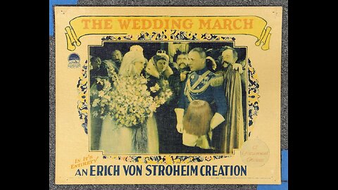 "The Wedding March" (1928) directed by Erich von Stroheim