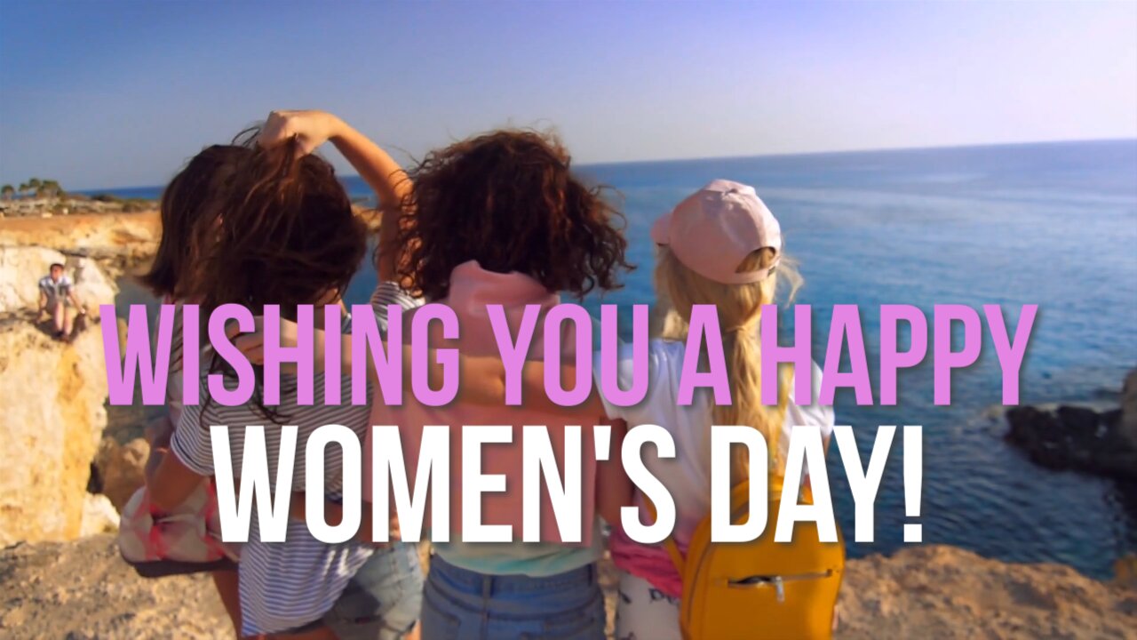 Happy International Womens Day