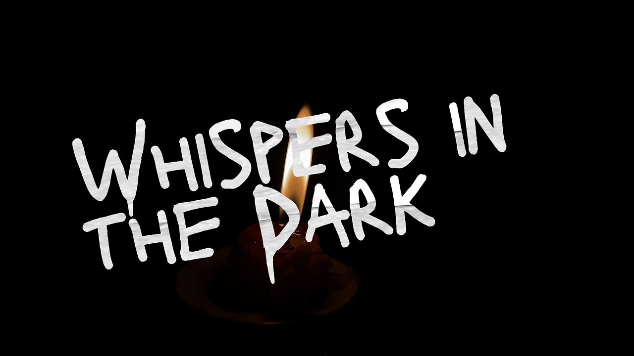 Candlelight Stories | Whispers In The Dark