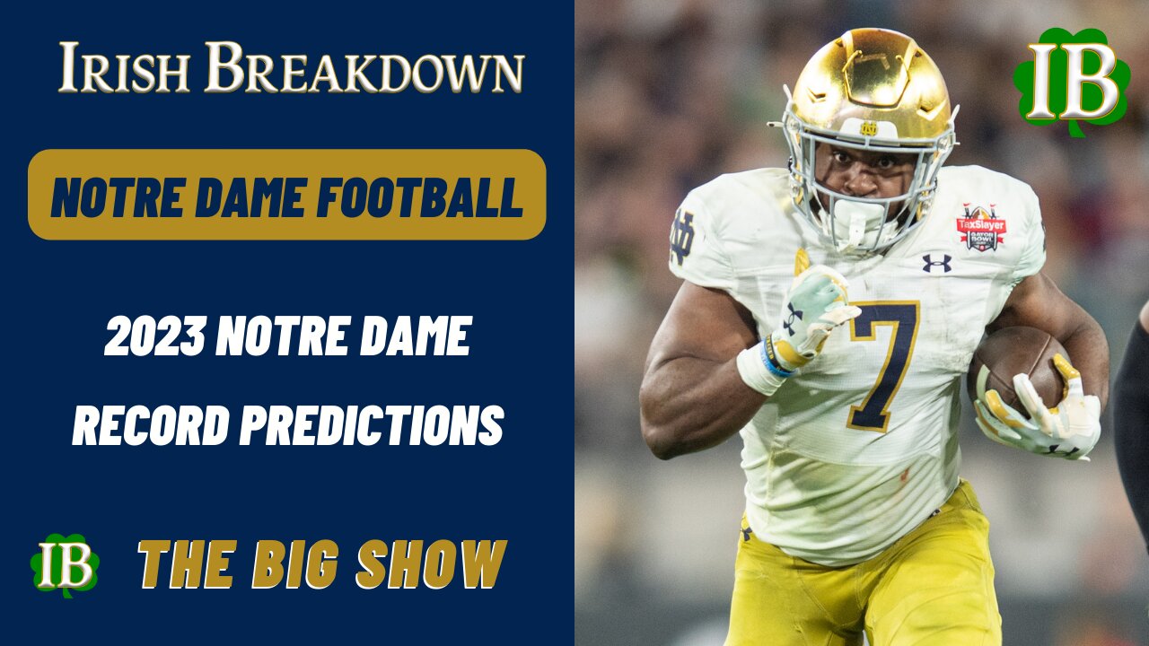 2023 Notre Dame Season Predictions