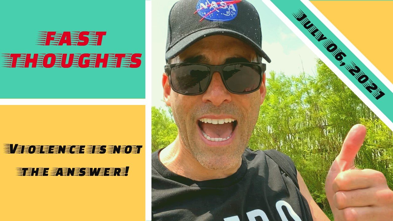 FAST THOUGHTS: Violence is not the answer for Canada!