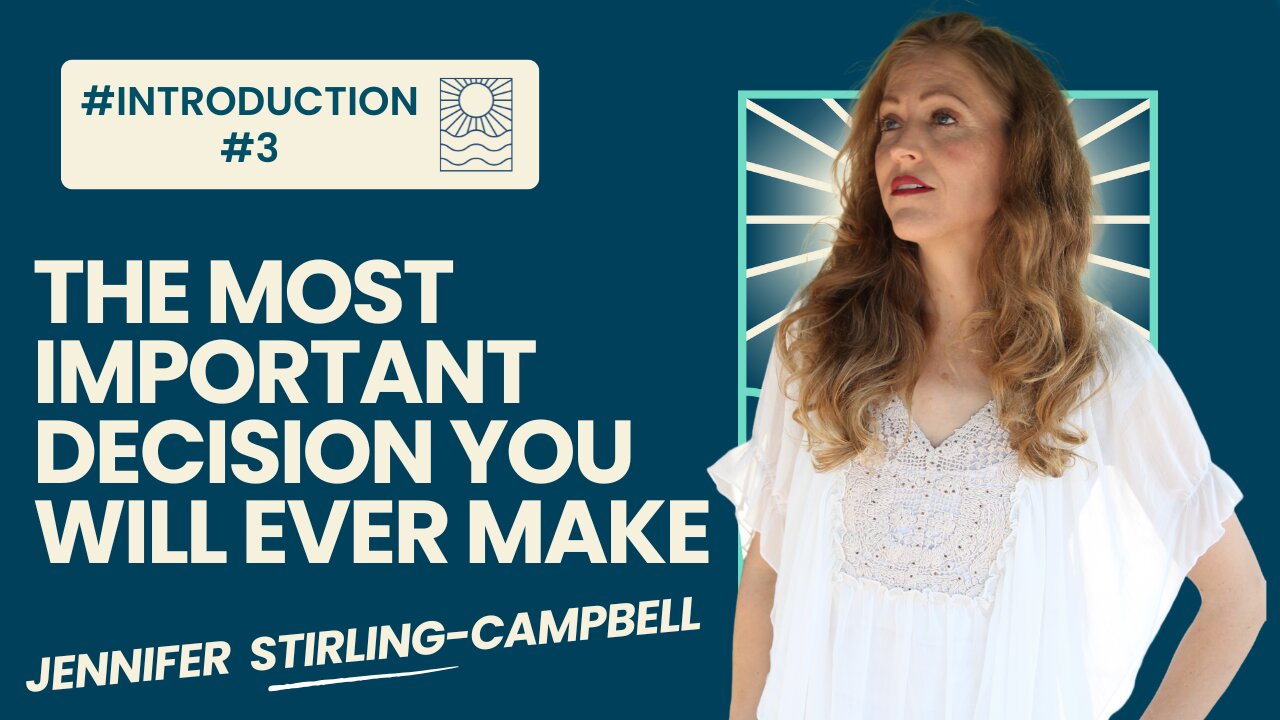 THE MOST IMPORTANT DECISION YOU WILL EVER MAKE #Introduction #3