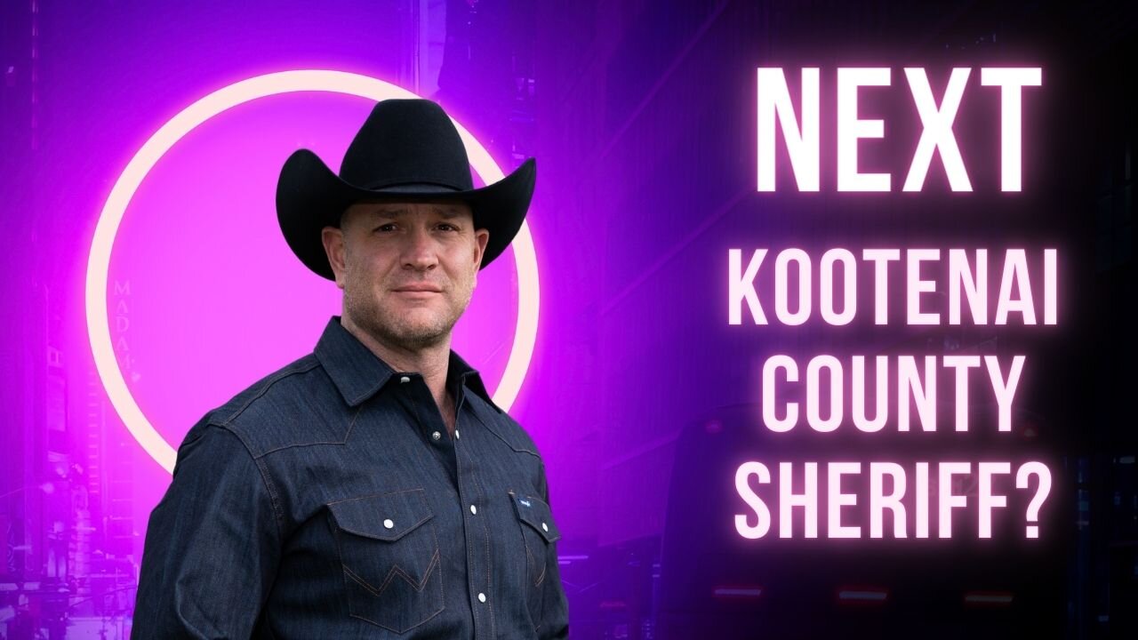 A New Sheriff in Town? Dan Wilsons Mission for Kootenai County