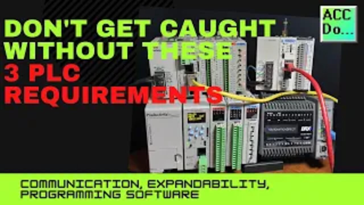 Dont Get Caught Without These 3 PLC Requirements