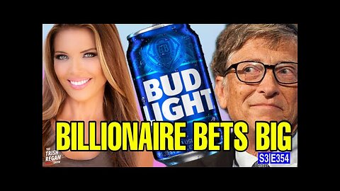 Globalist Billionaire Bill Gates Just Made MASSIVE Purchase of Bud Light Parent Company’s Stock