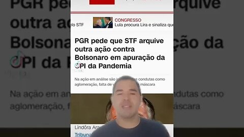 PGR PEDE STF ARQUIVA CASA DA CPI DA PANDEMIA