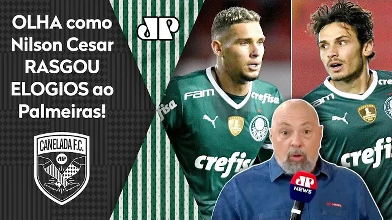 É INDISCUTÍVEL, gente! O Palmeiras hoje é... OLHA o que Nilson Cesar FALOU do Verdão após 5 a 0!