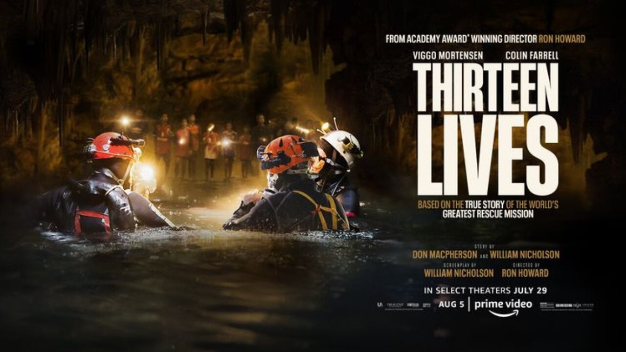 Thirteen Lives (2022) Directed by Ron Howard