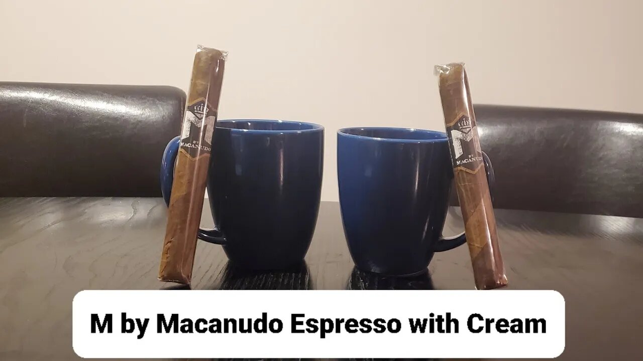 M by Macanudo Espresso with Cream cigar review