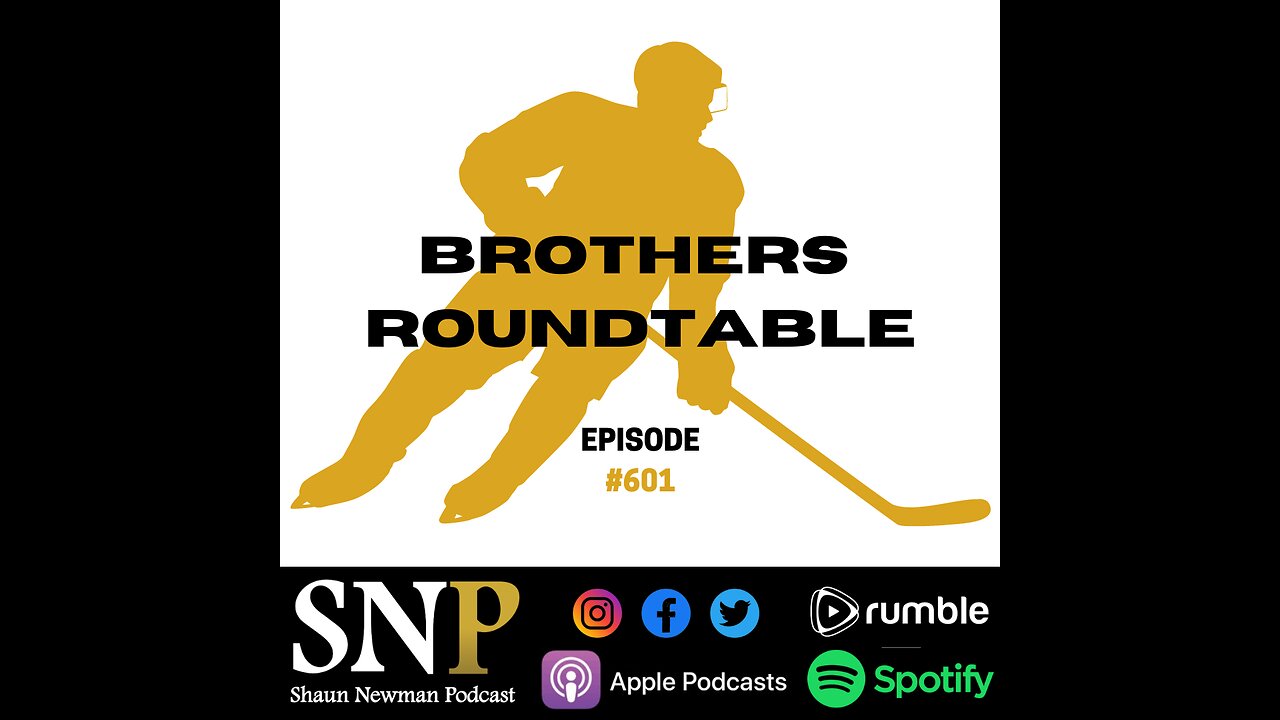 601 - Brother’s Roundtable