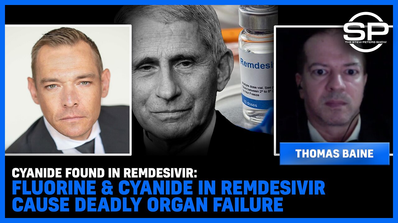 CYANIDE Found in Remdesivir: FLUORINE & CYANIDE In Remdesivir Cause DEADLY Organ FAILURE