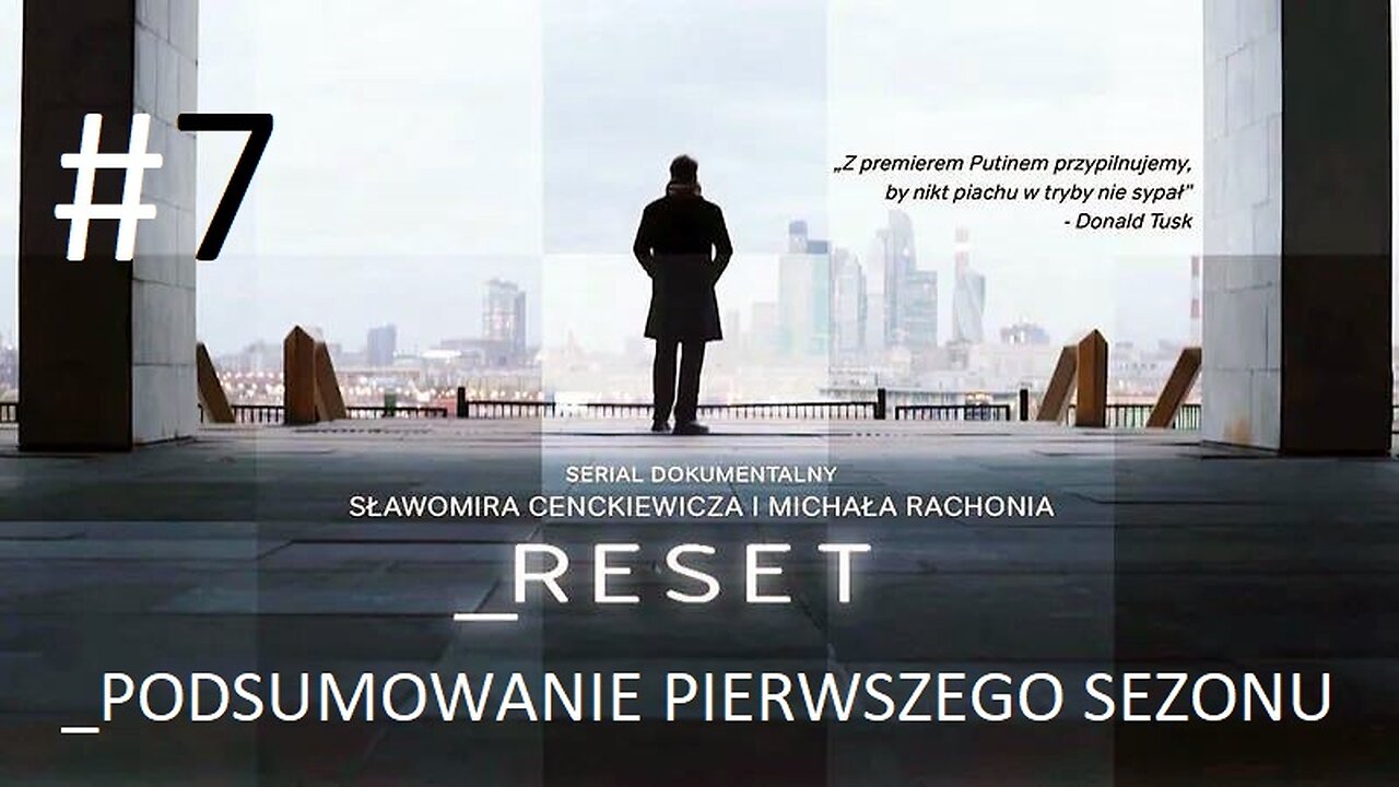 #Reset. „Podsumowanie pierwszego sezonu” (odcinek 7)